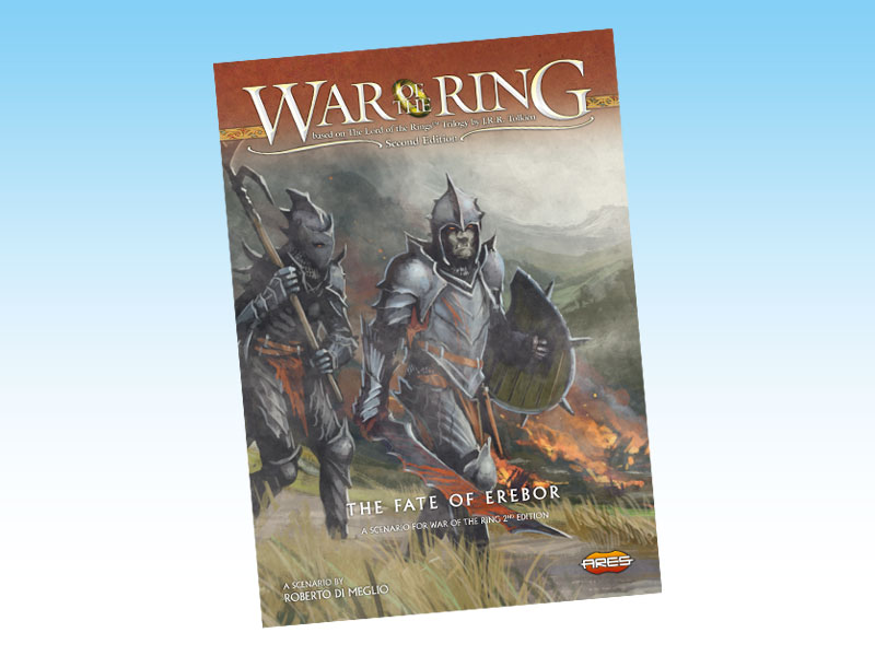 Ares Games War of the Ring: The Fate of Erebor