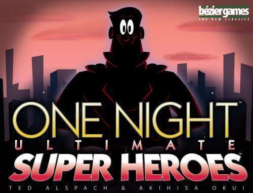 Bézier Games One Night Ultimate Super Heroes One Night Ultimate