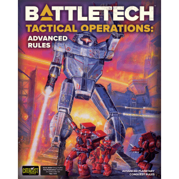 Catalyst Game Labs BattleTech Tactical Operations: Advanced Rules