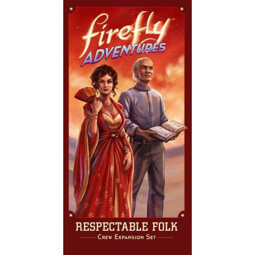 Gale Force Nine Firefly Adventures: Brigands & Browncoats - Respectable Folk Expansion