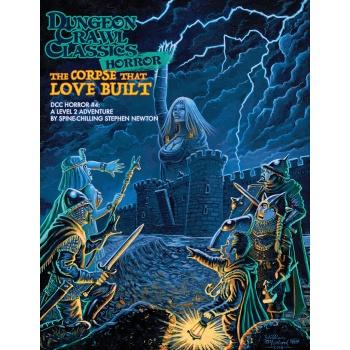 Goodman Games Dungeon Crawl Classics Horror #4 - The Corpse That Love Built