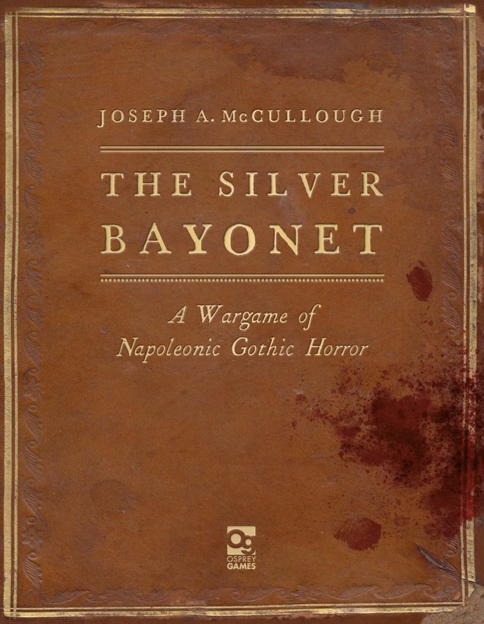 Osprey Games The Silver Bayonet