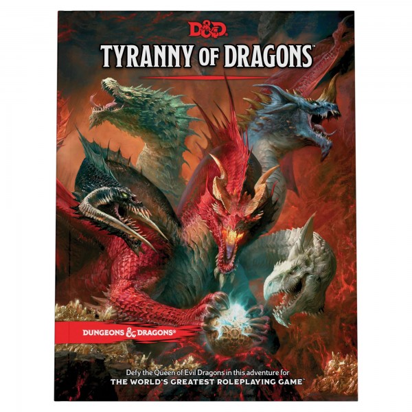 Wizards of the Coast Dungeons & Dragons RPG Adventure: Tyranny of Dragons - Evergreen Version - EN