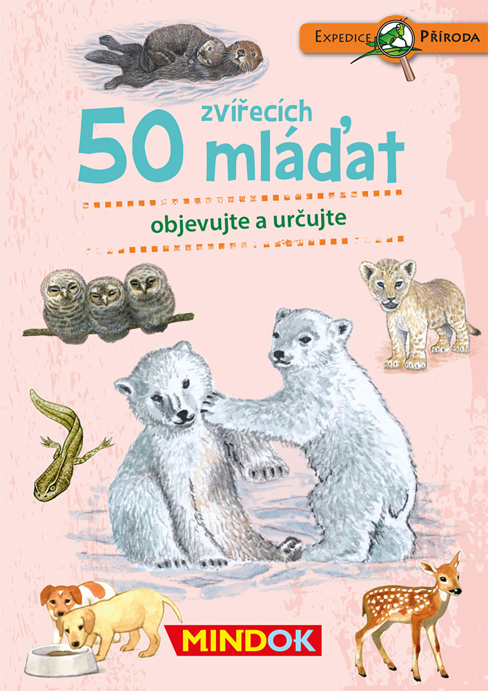 Mindok Expedice příroda: 50 zvířecích mláďat