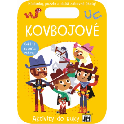 Aktivity do ruky Kovbojové