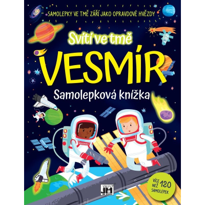 Svítí ve tmě/ Vesmír
