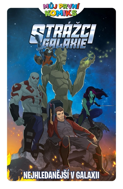 Crew Můj první komiks: Strážci galaxie - Nejhledanější v galaxii