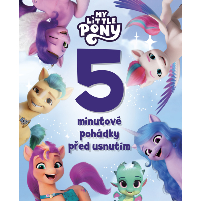 My Little Pony -  5minutové pohádky před usnutím