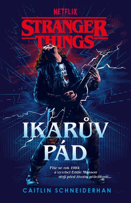 Fobos Stranger Things: Ikarův pád