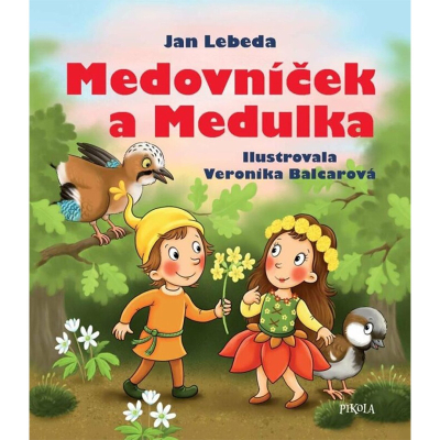 Medovníček a Medulka - 2. vydání