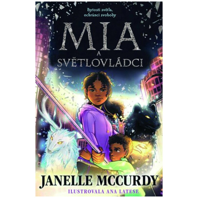 Mia a světlovládci