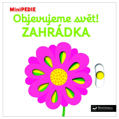 MiniPEDIE Objevujeme svět! Zahrádka