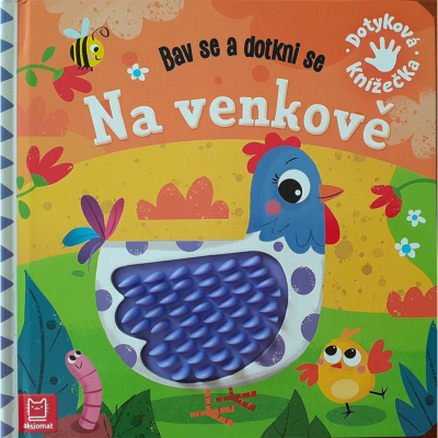 Na venkově - Bav se a dotkni se