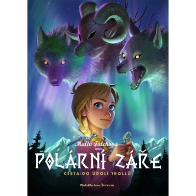 Polární záře 1: Cesta do Údolí trollů
