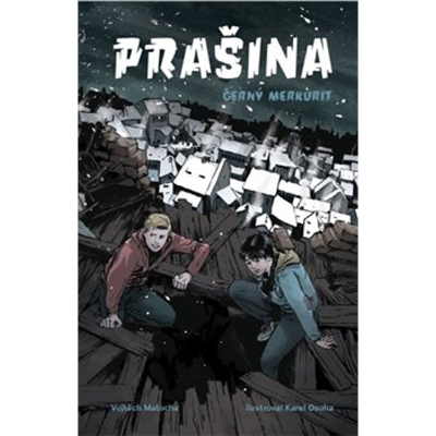 Prašina 2 - Černý merkurit
