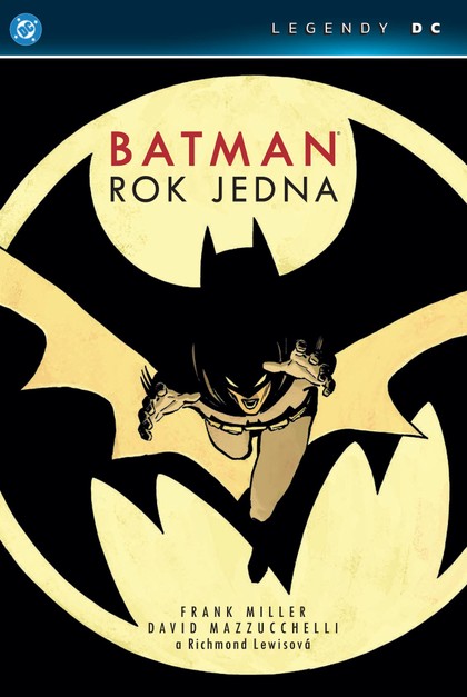 Crew Batman: Rok jedna (Legendy DC)