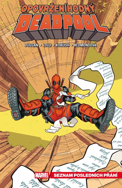Crew Opovrženíhodný Deadpool 2: Seznam posledních přání