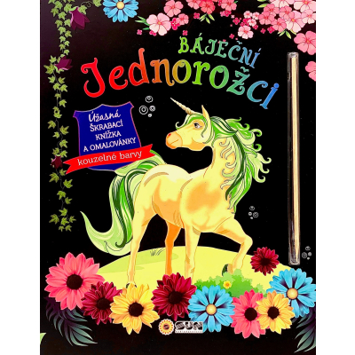 Báječní jednorožci - úžasná škrábací knížka a omalovánky