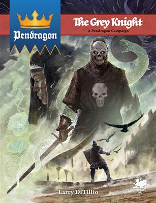 Chaosium Pendragon: The Grey Knight - EN