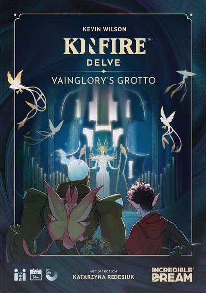 Incredible Dream Studios Kinfire Delve Vainglorys Grotto US Rodozář: Marnivostina síň