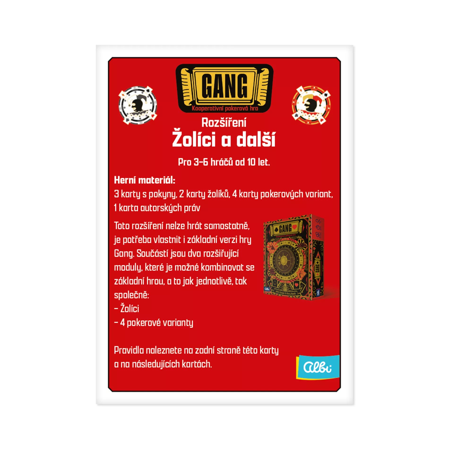 Albi Gang - rozšíření Žolíci