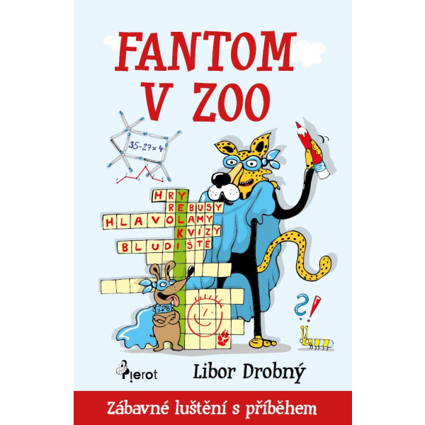 Fantom v zoo - Zábavné luštění s příběhem