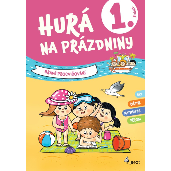 Hurá na prázdniny 1 - hravé procvičování 2024