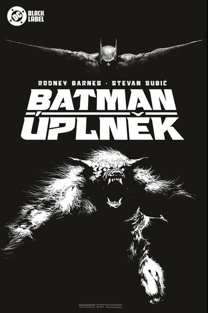 Crew Batman: Úplněk (Black Label)
