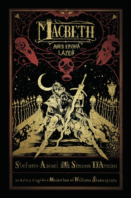 Crew Macbeth aneb Krvavá lázeň