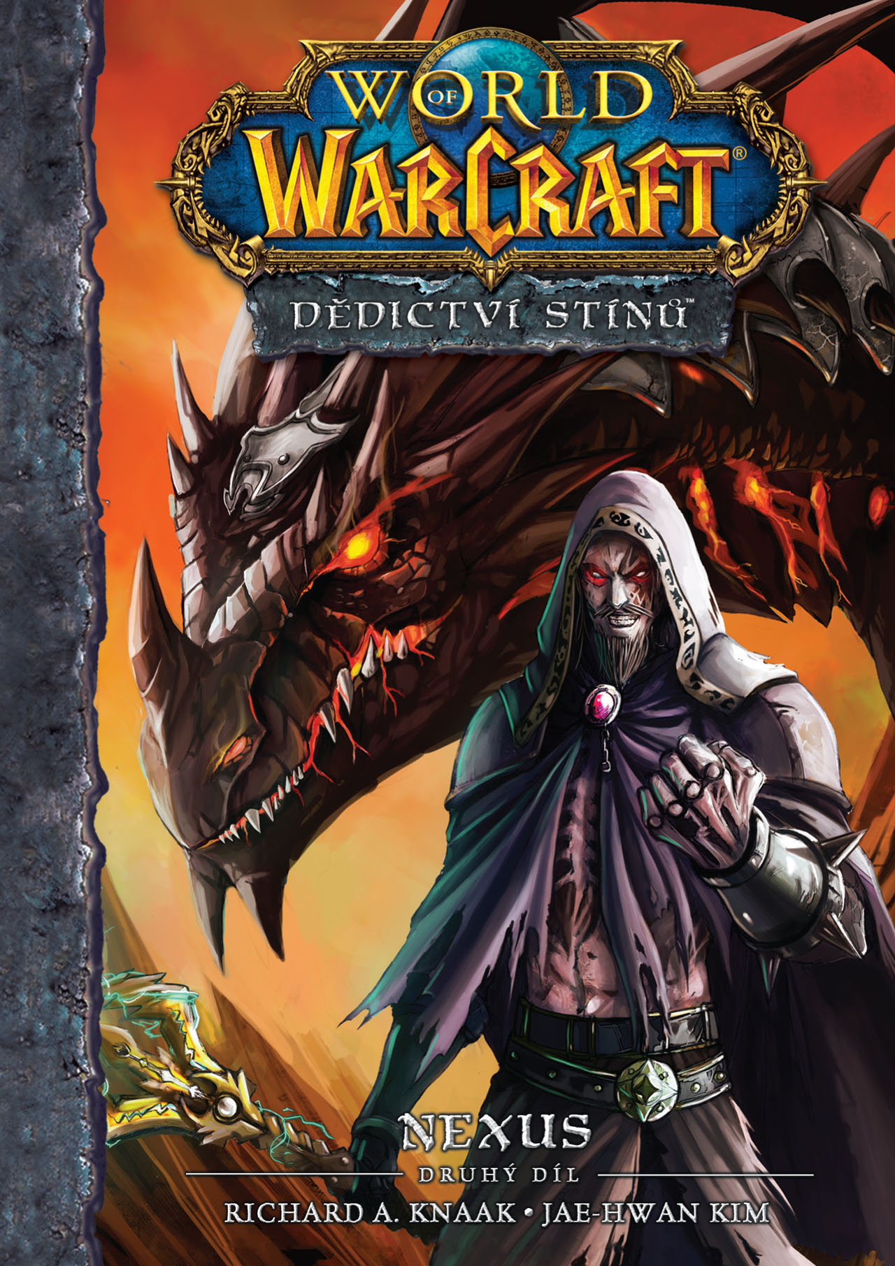Crew World of Warcraft – Dědictví stínů 2: Nexus